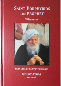 Saint Porphyrios the Prophet - Witnesses